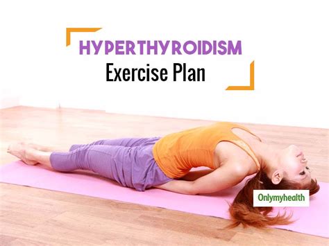 Overactive Thyroid Can Be Treated Naturally! Try These 4 Exercises ...
