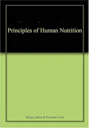 Amazon.in: Buy Principles of Human Nutrition Book Online at Low Prices ...
