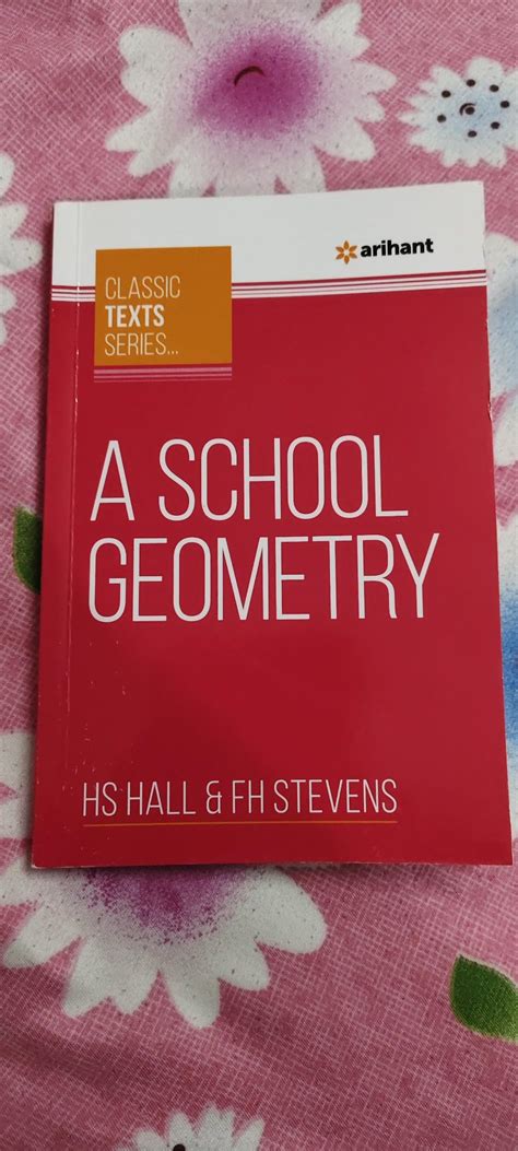 Buy Arihant Classic Texts Series A School Geometry by HS Hall and FH ...