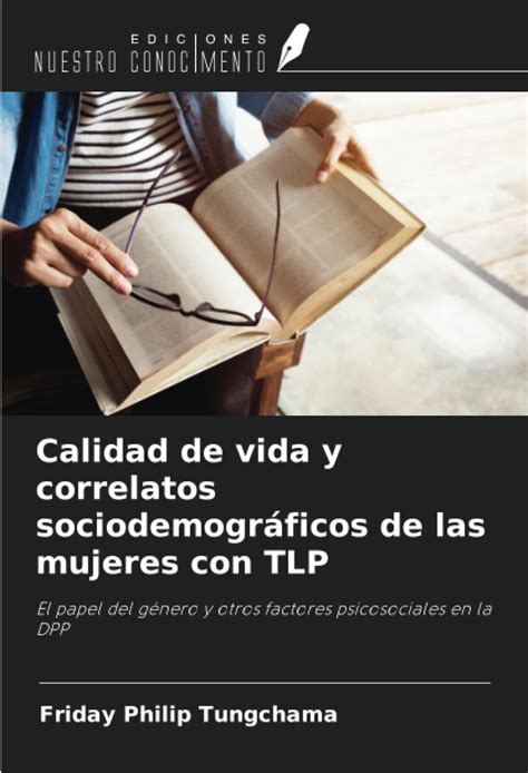 Buy Calidad de vida y correlatos sociodemográficos de las mujeres con ...