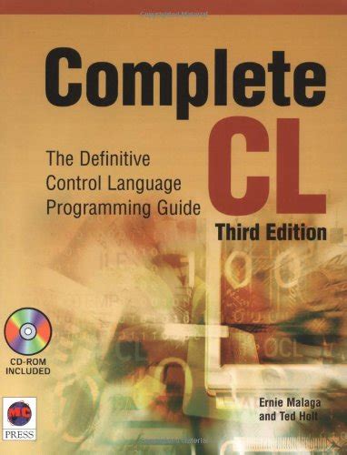 Buy Complete Cl: The Definitive Control Language Programming Guide Book ...