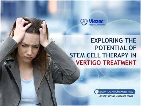 Know Vertigo Treatment: Promise Of Stem Cell Therapy