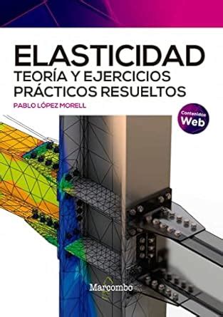 Amazon.in: Buy Elasticidad. Teoría y ejercicios prácticos resueltos ...