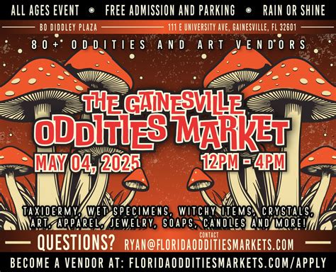 Gainesville Oddities Market @ Bo Diddley Plaza May Edition!, Bo Diddley ...