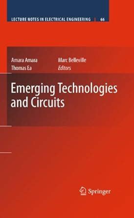 Emerging Technologies and Circuits: 66 (Lecture Notes in Electrical ...