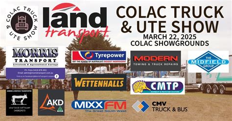2025 Land Transport Colac Truck & Ute Show, Colac Showgrounds, 22 March ...
