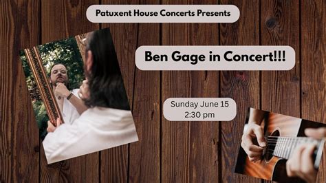 Ben Gage in Concert! , 24724 Hipsley Mill Rd, 20882, Damascus, 15 June ...