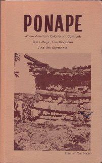 Ponape, Where American Colonialism Confronts Black Magic, Five Kingdoms ...