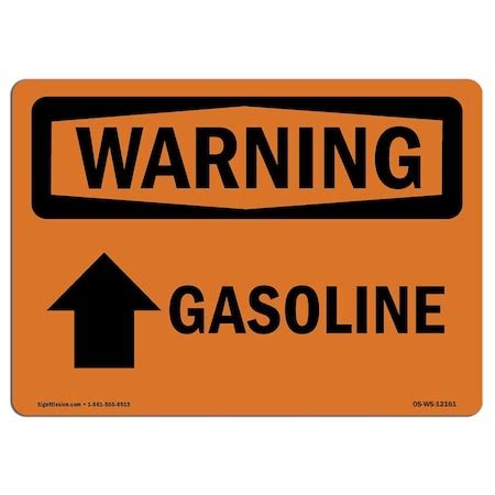 Signmission Safety Sign, OSHA WARNING, 12" Height, Aluminum, Gasoline ...