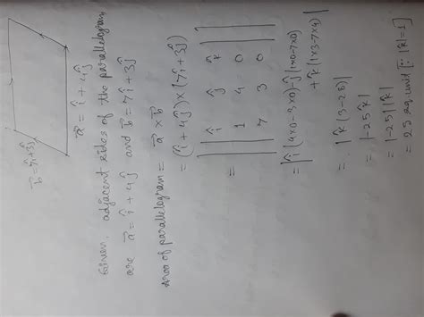 The adjacent sides of a parallelogram are represented by i^+4j^ and 7i ...