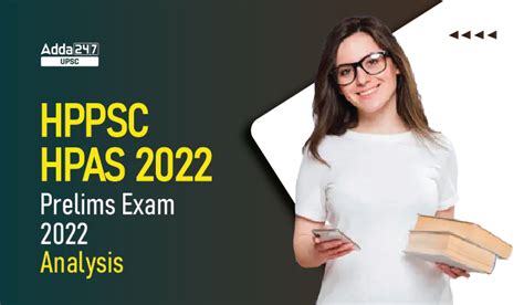 HPPSC HPAS 2022 Prelims Exam 2022 Analysis!
