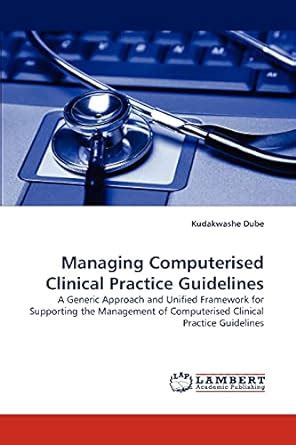 Buy Managing Computerised Clinical Practice Guidelines Book Online at ...