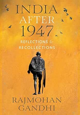 India After 1947: Reflections & Recollections eBook : Rajmohan Gandhi ...