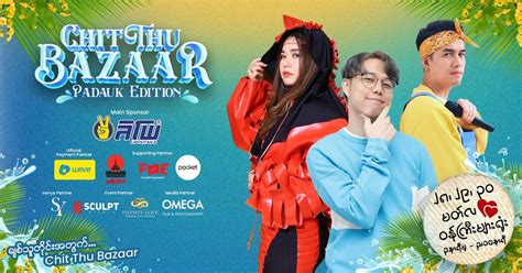 Chit Thu Bazaar: Padauk Edition, The Secretariat Yangon, 28 March to 30 ...