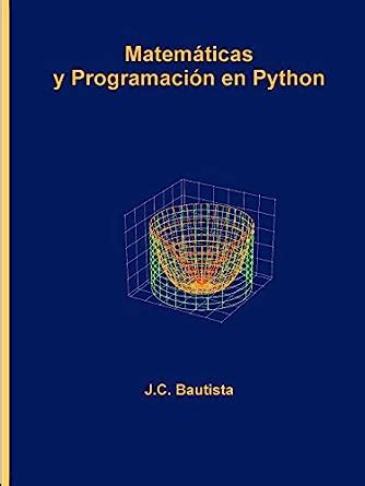 Buy Matematicas y Programacion En Python Book Online at Low Prices in ...