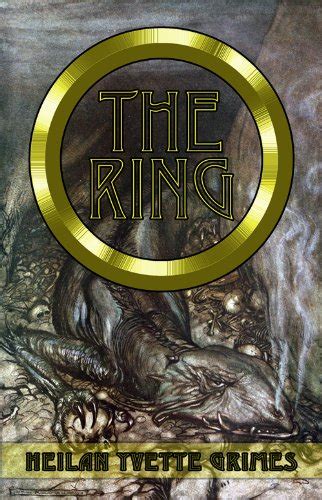 The Ring: The Legend of the Niebelungenlied: The Volsungr Saga and The ...