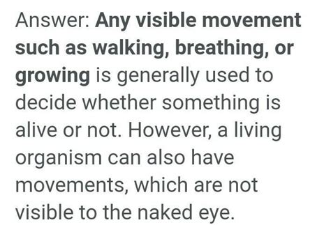 What criteria do we use to decide whether something is alive? - Brainly.in