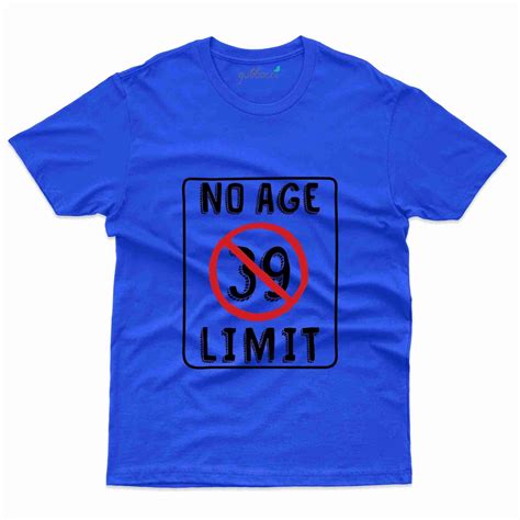 No Age Limit T-Shirt - 39th Birthday Collection | Gubbacci