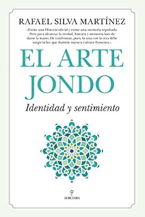 Buy El Arte Jondo. Identidad y un sentimiento Book Online at Low Prices ...