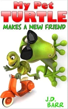 My Pet Turtle Makes a New Friend (A picture book for young children ...