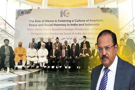 Why NSA Ajit Doval’s message to Indian Ulema matters