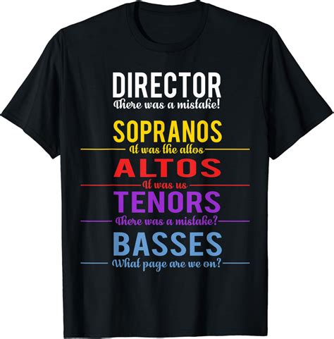 Amazon.com: Funny Choir Director T-Shirt - Soprano Alto Tenor Bass Joke ...