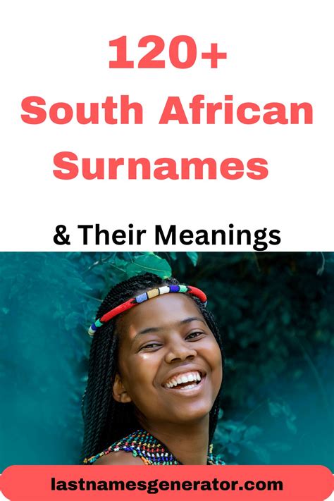 120+ Most Popular South African Last Names or Surnames & Their Meanings ...