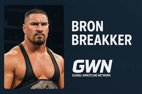 Bron Breakker | Rising Wrestling Superstar