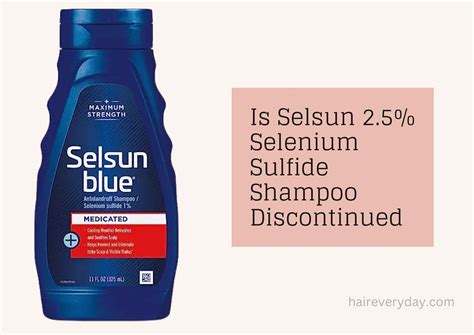 Is Selsun 2.5% Selenium Sulfide Shampoo Discontinued In 2023 ...