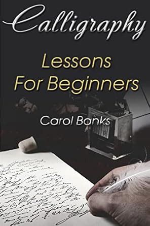 Buy Calligraphy: Lessons For Beginners Book Online at Low Prices in ...