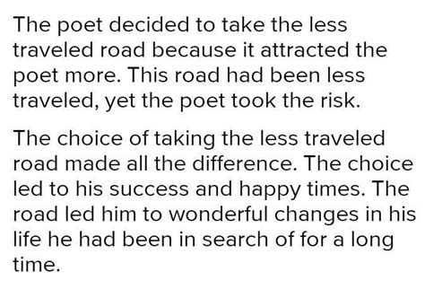 why the poet decide to take the second road? Do you think he was happy ...
