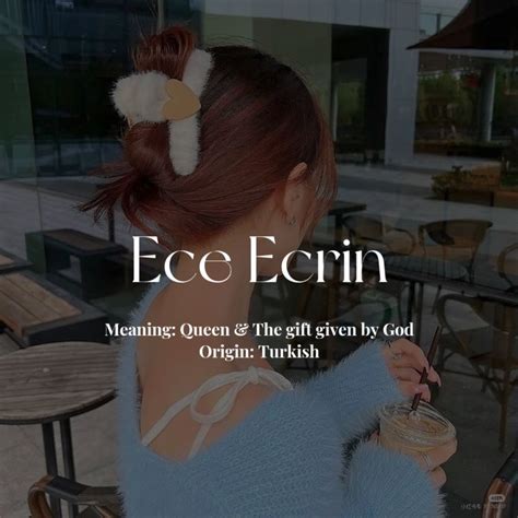 Ece Ecrin in 2024 | Best character names, Arabic baby names, Pretty names