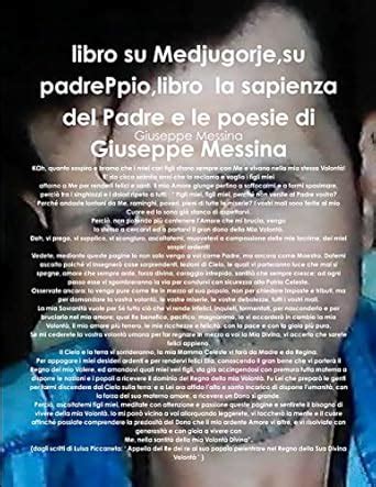 libro su Medjugorje,su padrePpio,libro la sapienza del Padre e le ...