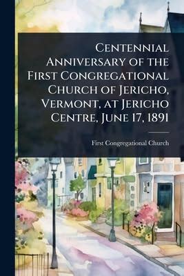 Buy Centennial Anniversary of the First Congregational Church of ...
