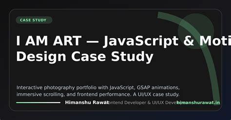 I AM ART — Interactive Portfolio | JavaScript & Motion Design Project