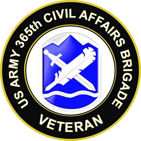 3.8 Inch U.S. Army 365th Civil Affairs Brigade Veteran Sticker Decal ...