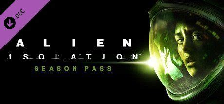 Alien Isolation Season Pass 的图像结果