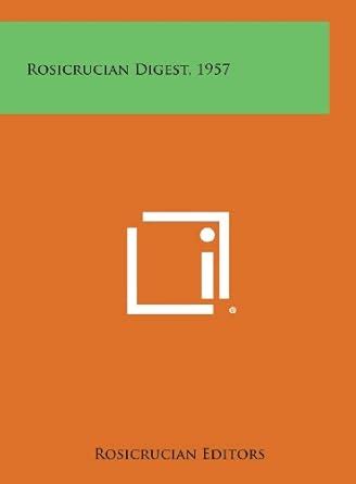 Amazon.in: Buy Rosicrucian Digest, 1957 Book Online at Low Prices in ...