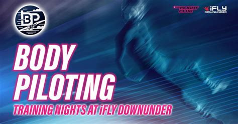 Body Piloting Training Night, iFLY Indoor Skydiving, Penrith, 28 March ...