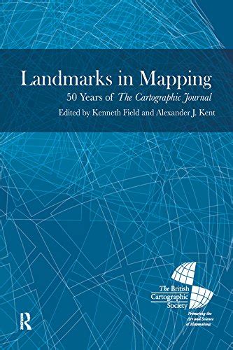 Buy Landmarks in ping: 50 Years of the Cartographic Journal Online at ...