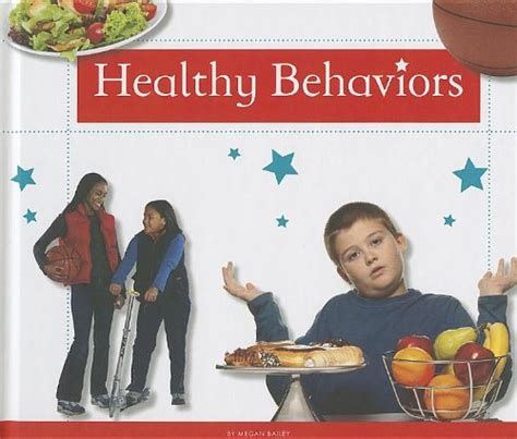 Healthy Behaviors (Healthy Kids) : Bailey, Megan: Amazon.in: Books