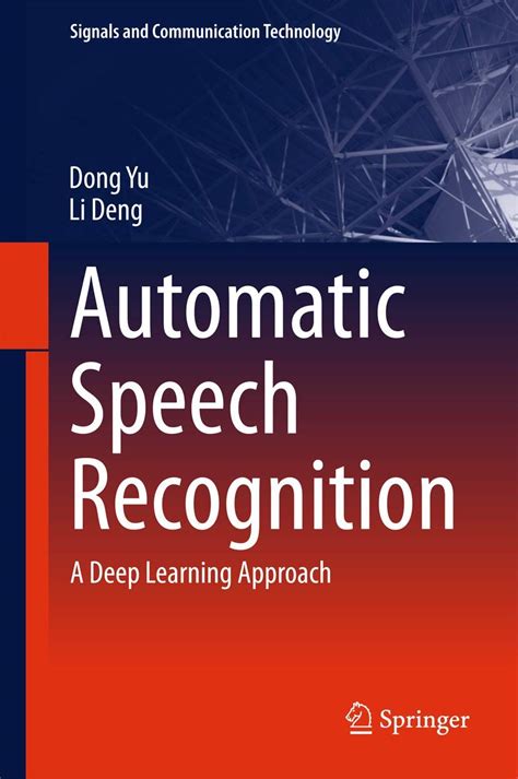 Automatic Speech Recognition : Yu, Dong, Deng, Li: Amazon.in: Books