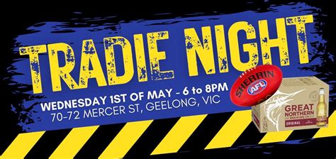 PTPs Tradie Night, 70-72 Mercer St, Geelong VIC 3220, Australia, 1 May ...