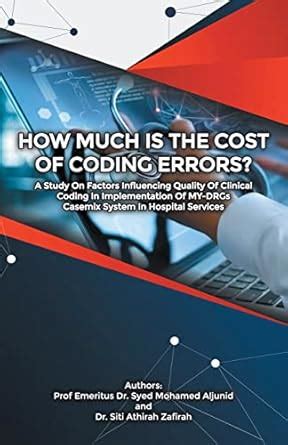 How Much Is the Cost of Coding Errors?: A Study on Factors Influencing ...