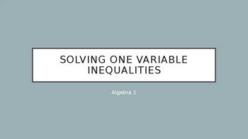 Solving One Variable Inequalities PowerPoint by Krista Gurnett | TPT