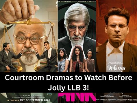 Waiting for Jolly LLB 3? Stream These Must-Watch Courtroom Dramas: Pink ...