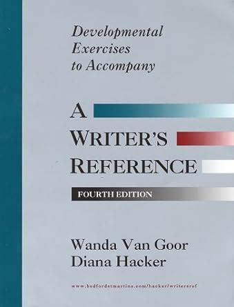 Developmental Exercises to Accompany a Writer's Reference : Diana ...