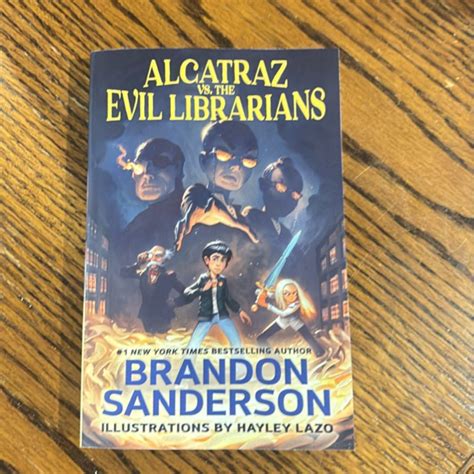 Alcatraz Versus the Evil Librarians by Brandon Sanderson