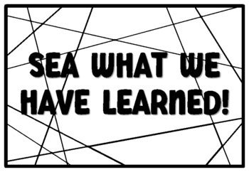 SEA WHAT WE HAVE LEARNED! End of Year Quote Coloring Pages school ...