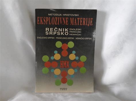 Eksplozivne materije rečnik srpsko engleski nemački - Kupindo.com ...